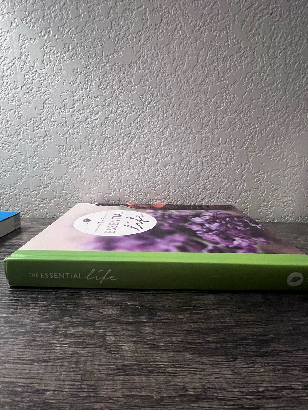 The Essential Life 3rd Edition Essential Oils Reference Guide Wellness Hardcover - Picture 2 of 9